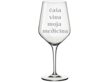 Učitajte sliku u galeriji, Čaša za vino &quot;Čaša vina, moja medicina&quot;
