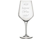 Učitajte sliku u galeriji, Čaša za vino &quot;Life happens, wine helps&quot;
